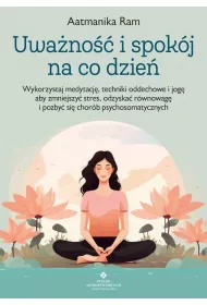 Uwano i spokj na co dzie