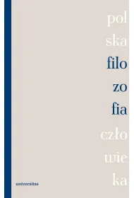 Polska filozofia cz�owieka