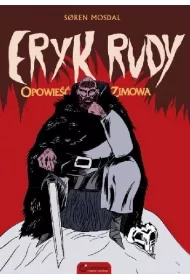 Eryk Rudy. Opowie zimowa