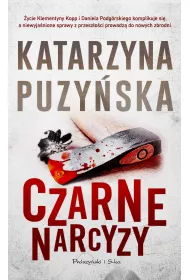 Czarne narcyzy. Lipowo. Tom 8