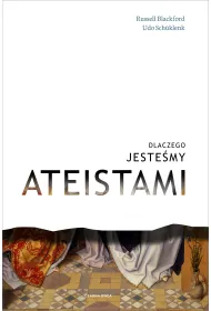 Dlaczego jeste�my ateistami