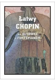 �atwy Chopin - nuty na alt�wk� z fortepianem