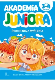 Akademia Juniora. �wiczenia z my�lenia 3-4 lata