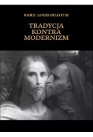 Tradycja kontra modernizm