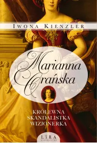 eBook Marianna Ora�ska. Kr�lewna, skandalistka, wizjonerka pdf epub