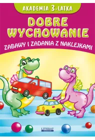 Akademia 3-latka Dobre wychowanie