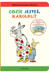 Gdzie jeste, Karolku?