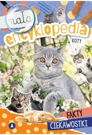 Ksi��ka edu. B5 Ma�a encyklopedia. Koty SKRZAT 077322