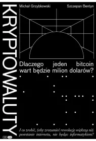 Kryptowaluty. Dlaczego jeden bitcoin wart bdzie milion dolarw?
