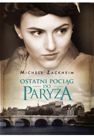 Ostatni poci�g do Pary�a