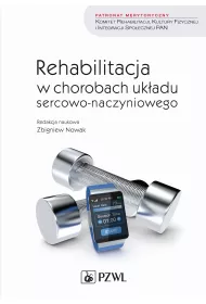 Rehabilitacja w chorobach uk�adu sercowo-naczyniowego