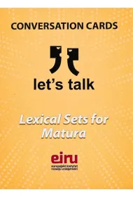 Karty Konwersacyjne - Let's talk - LEXICAL SETS FOR MATURA