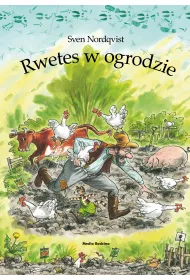 Pettson i Findus. Rwetes w ogrodzie