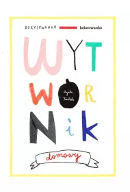 Wytw�rnik domowy