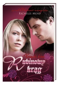Rubinowy kr�g. Kroniki Krwi. Tom 6