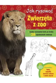 Jak rysowa� Zwierz�ta z ZOO