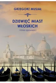 Dziewi woskich miast i inne opowieci