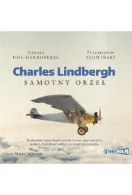 Audiobook Charles Lindbergh. Samotny orze mp3