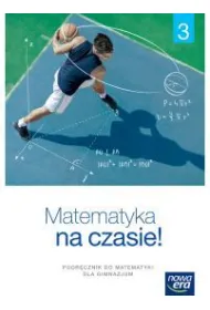 Matematyka na czasie 3 gimnazjum podr�cznik 2017