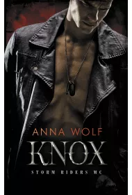 Knox. Storm Riders MC. Tom 3