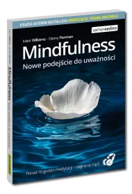 Mindfulness. Nowe podej�cie do uwa�no�ci