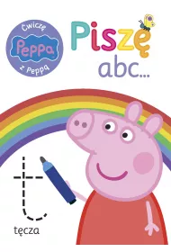 Pisz� abc. �wicz� z Pepp�. Tom 1