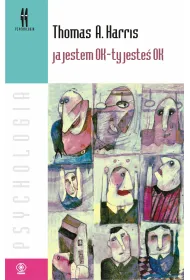 Ja jestem OK - ty jeste� OK