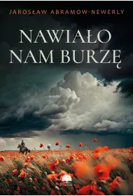 Nawia�o nam burz�