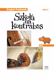 Szko�a na kontrabas cz.3 "Maxi"
