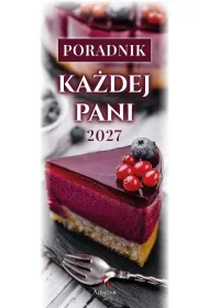Kalendarz 2027 poradnik ka�dej pani MIX
