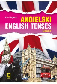 Angielski. English Tenses. Czasy