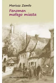 Fenomen ma�ego miasta