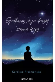 Spotkamy si� po drugiej stronie t�czy