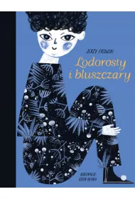 Lodorosty i bluszczary
