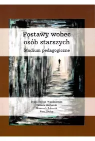 eBook Postawy wobec osb starszych. Studium pedagogiczne pdf