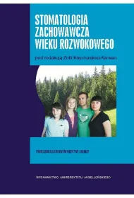 Stomatologia zachowawcza wieku