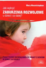 Jak wykry zaburzenia rozwojowe u dzieci...