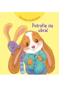 Dorastam z kr�liczkiem. Potrafi� si� ubra�