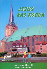 Religia SP KL 2. �wiczenia. Jezus nas kocha
