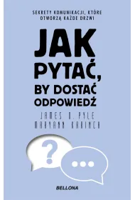 eBook Jak pyta�, by dosta� odpowied� mobi epub