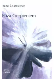 Poza cierpieniem