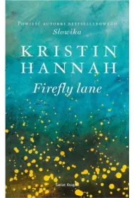 Firefly Lane. Tom 1