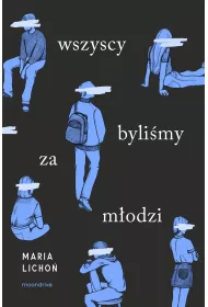 eBook Wszyscy bylimy za modzi mobi epub