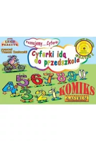 Poznajemy..Cyferki. Cyferki id� do przedszkola +CD