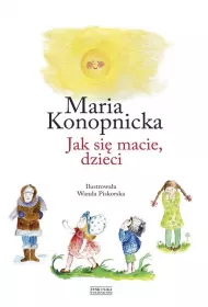 Jak si� macie, dzieci