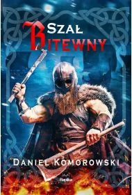 Sza bitewny. Furia wikingw. Tom 6