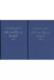 Jak modl� si� �wi�ci 1-2