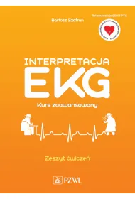 Interpretacja EKG. Kurs zaawansowany. Zeszyt �wicze�