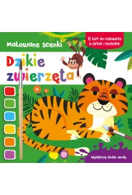 Malowane scenki. Dzikie zwierz�ta