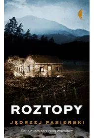 Roztopy. Nina Warwiow. Tom 2